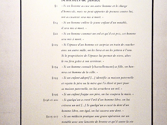 The Code of Hammurabi translated into French. There were a lot of ways to get sentenced to death! Jan 27, 2005 1:58 PM : Paris